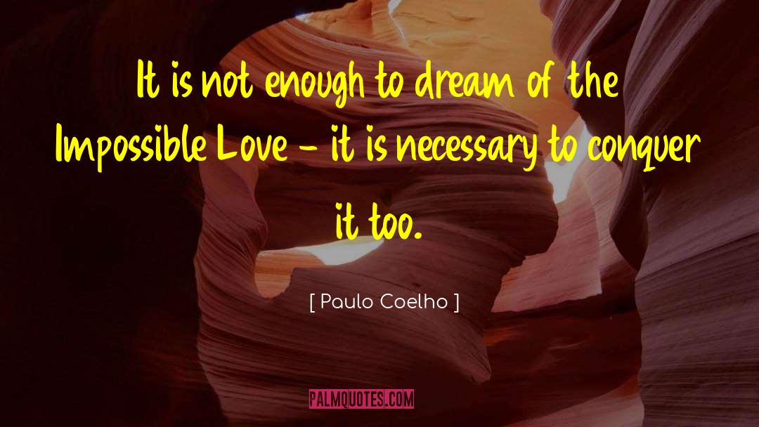 Life Dream quotes by Paulo Coelho