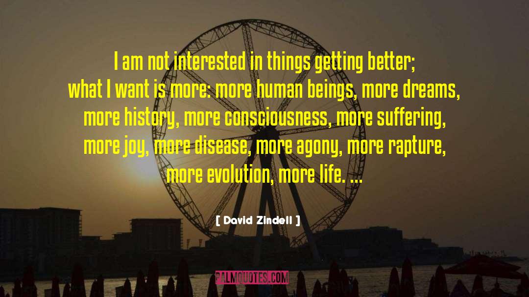 Life Dream quotes by David Zindell