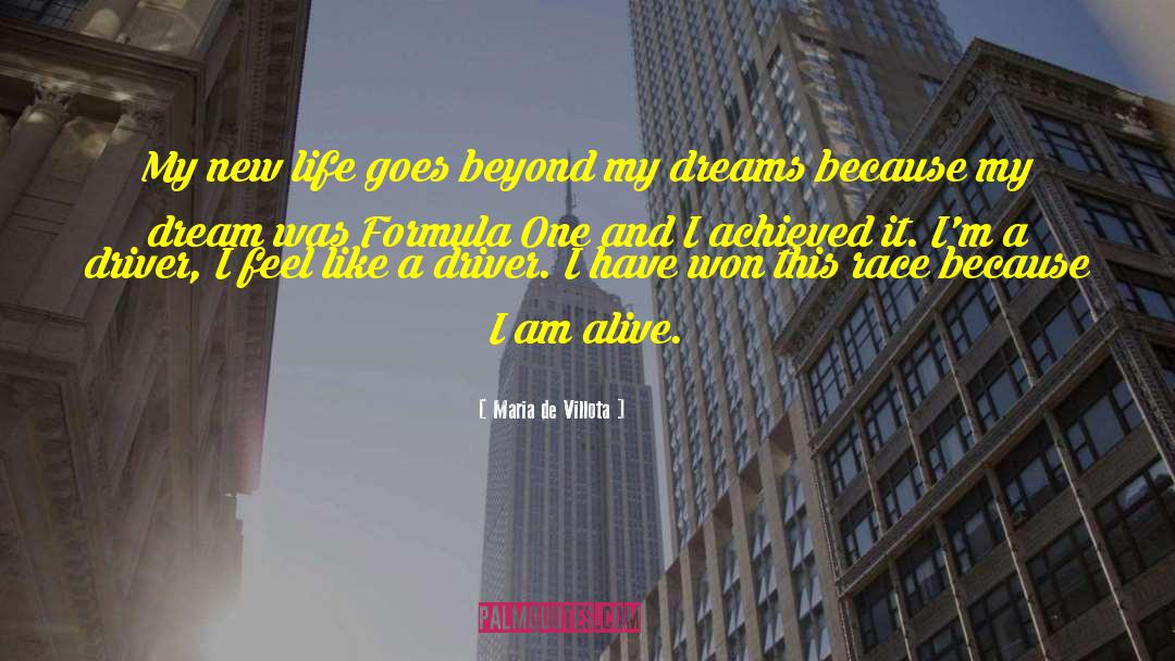 Life Dreams quotes by Maria De Villota