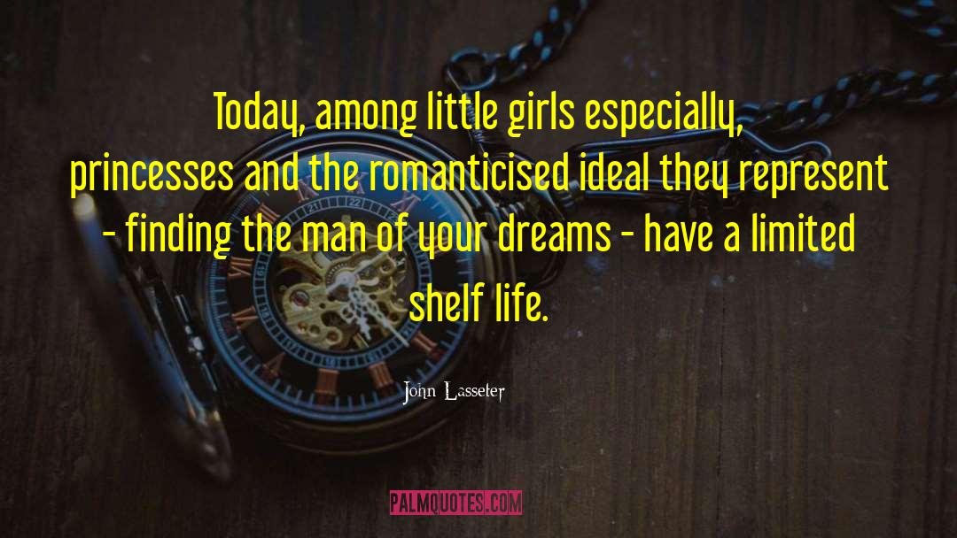 Life Dreams quotes by John Lasseter