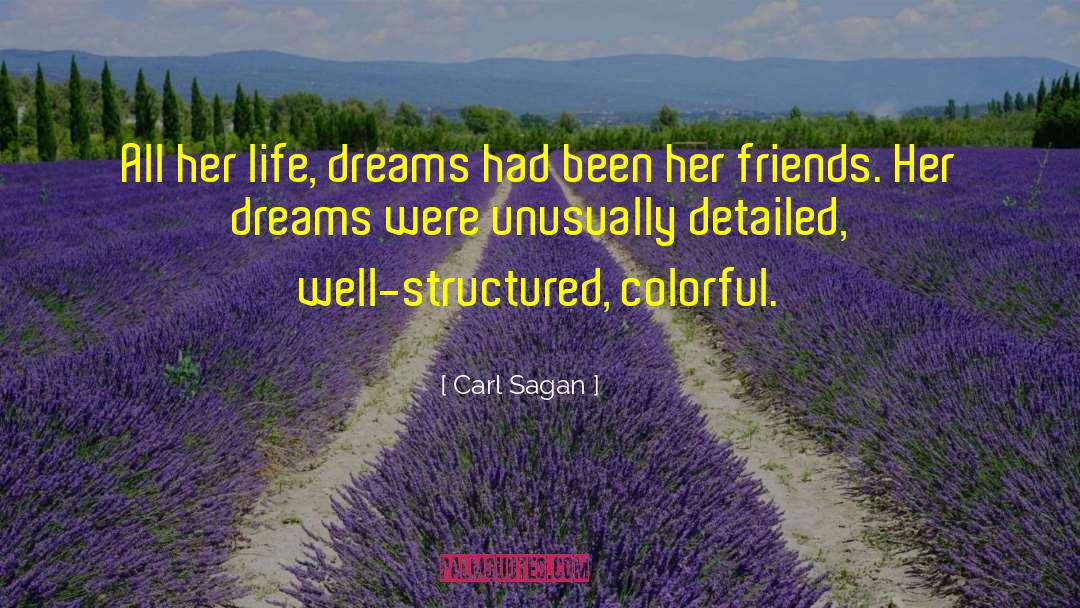 Life Dreams quotes by Carl Sagan