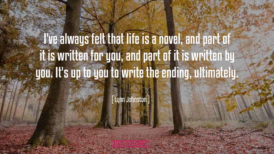 Life Ending quotes by Lynn Johnston