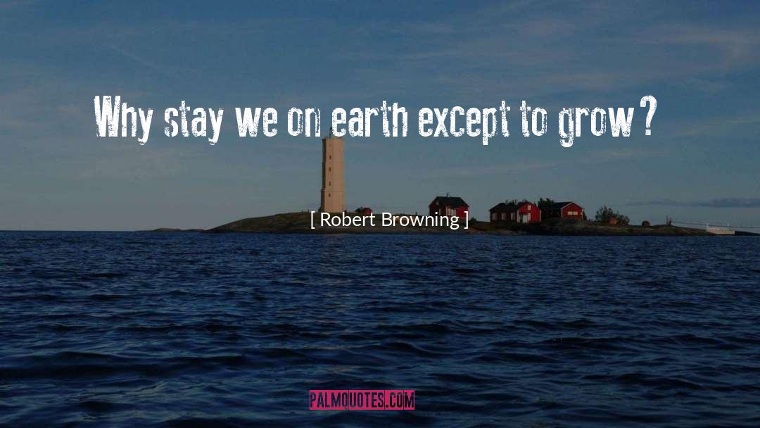 Life Ending quotes by Robert Browning