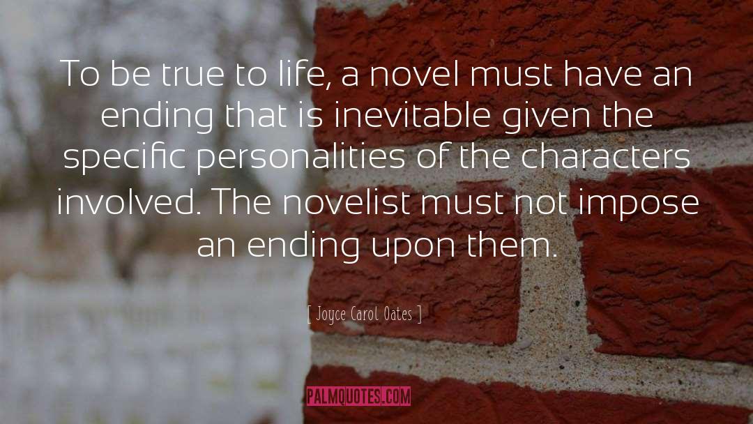 Life Ending quotes by Joyce Carol Oates