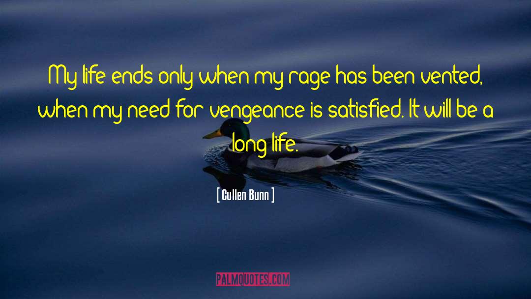 Life Ends quotes by Cullen Bunn