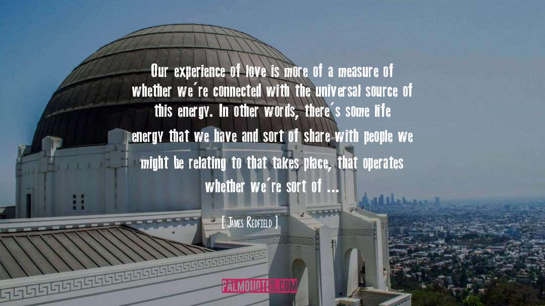 Life Energy quotes by James Redfield