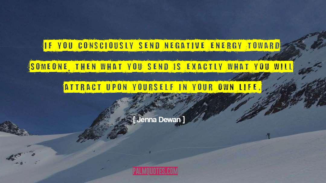 Life Energy quotes by Jenna Dewan