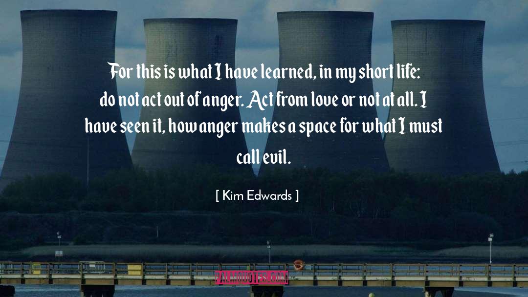 Life Expectations quotes by Kim Edwards