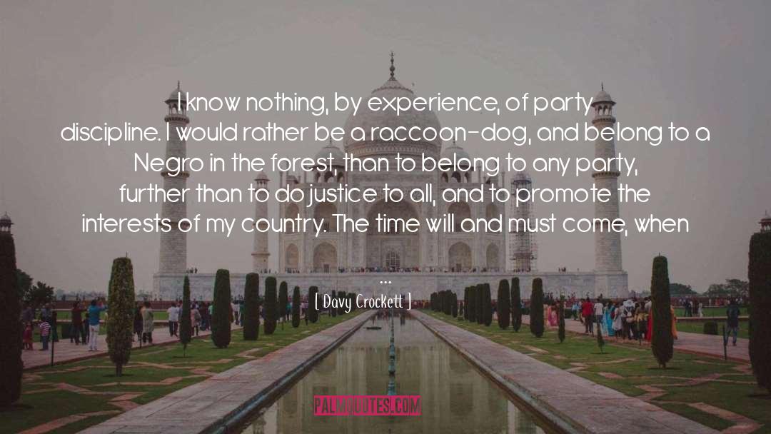 Life Experience Experience quotes by Davy Crockett