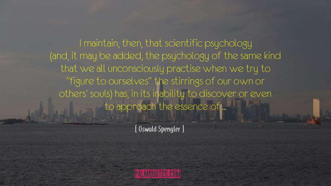 Life Experience quotes by Oswald Spengler