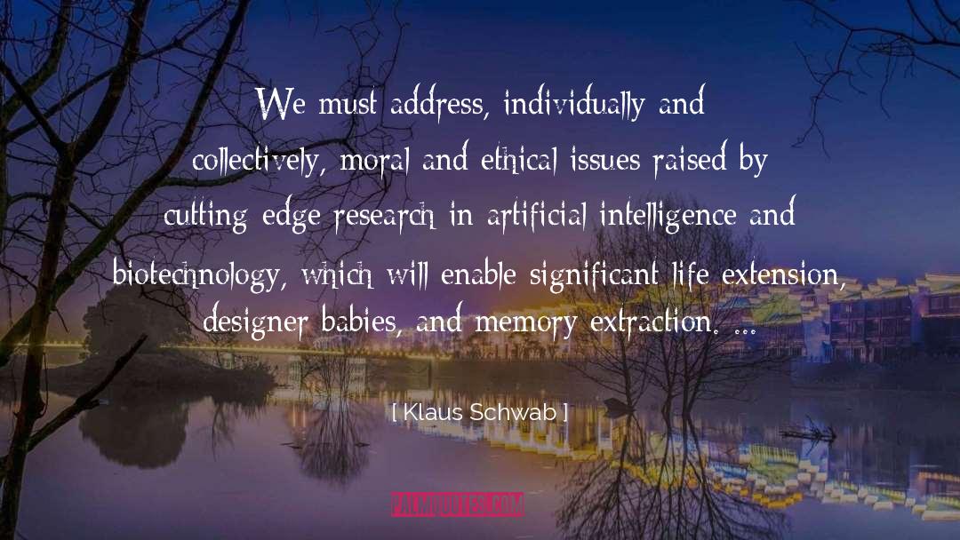 Life Extension quotes by Klaus Schwab