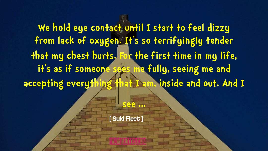 Life Finds Its Meaning quotes by Suki Fleet