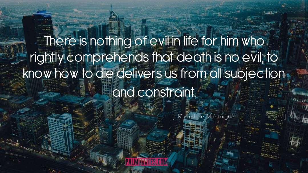 Life For Him quotes by Michel De Montaigne