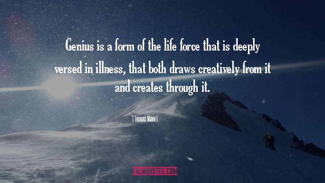 Life Force quotes by Thomas Mann