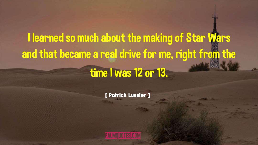 Life From Star Wars quotes by Patrick Lussier
