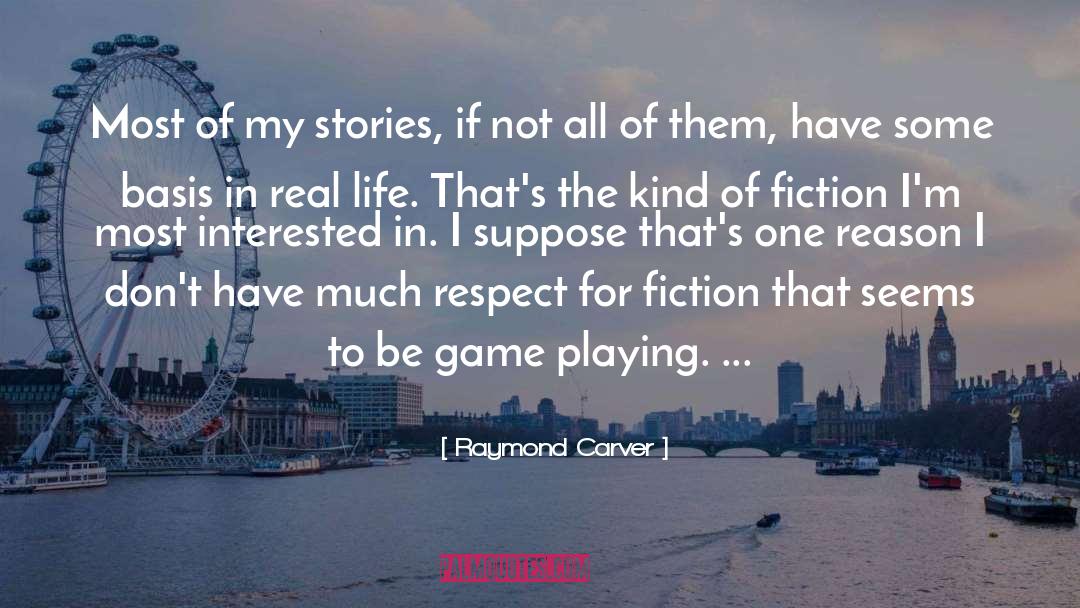 Life Game Hazard quotes by Raymond Carver