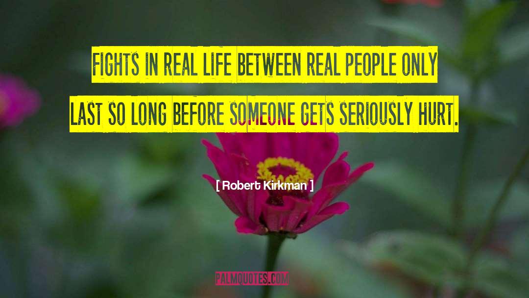 Life Gets Easier quotes by Robert Kirkman
