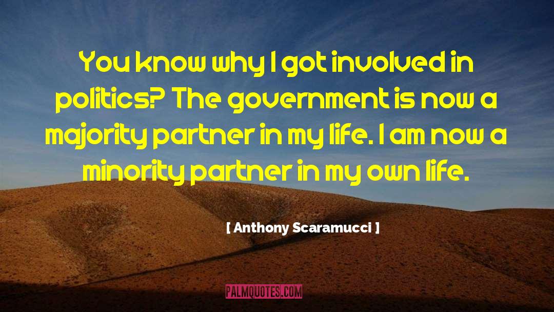 Life Goals With Your Partner quotes by Anthony Scaramucci