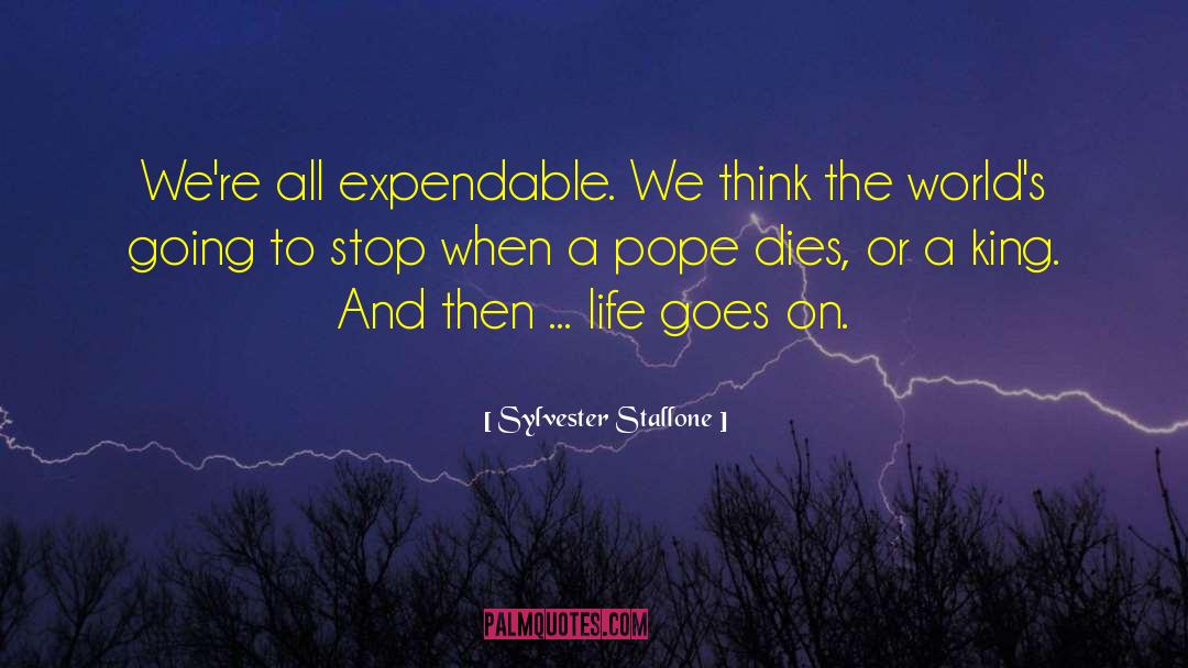 Life Going On quotes by Sylvester Stallone