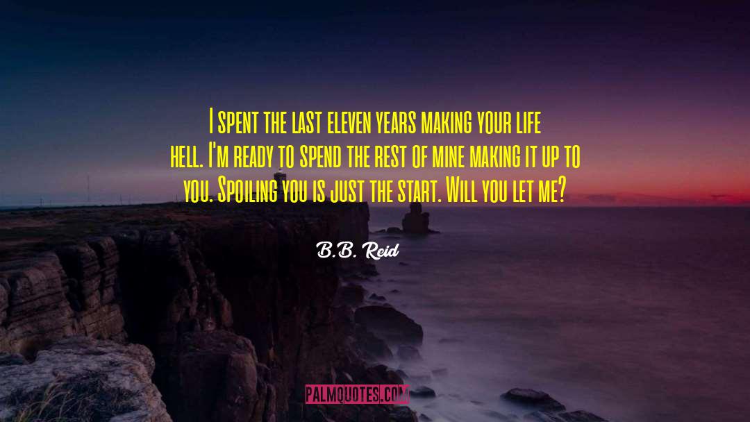Life Hell quotes by B.B. Reid