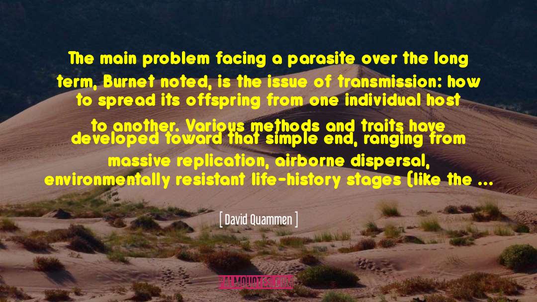 Life History quotes by David Quammen