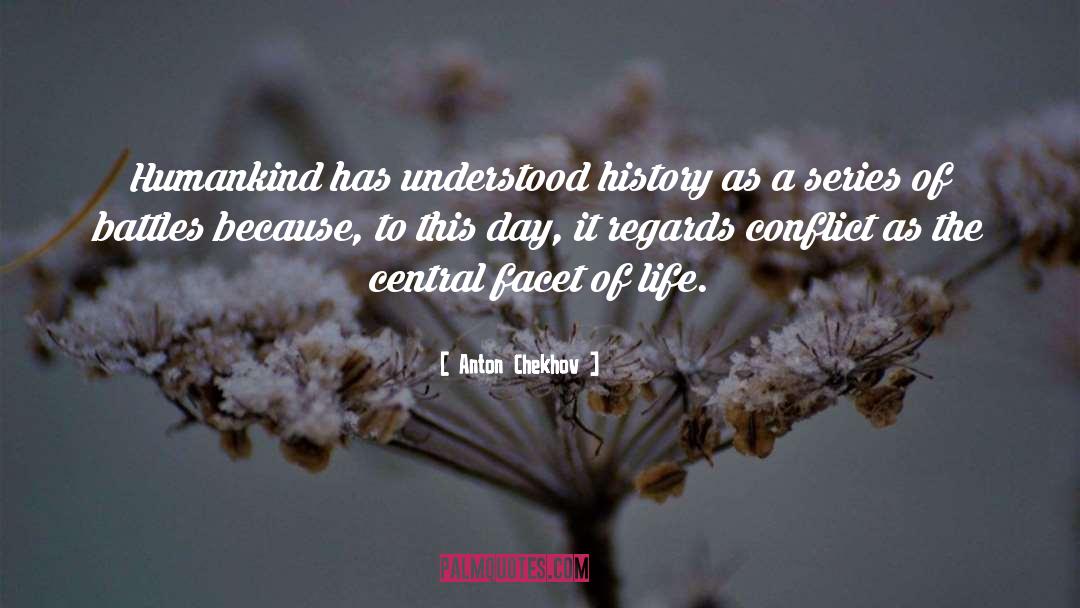 Life History quotes by Anton Chekhov