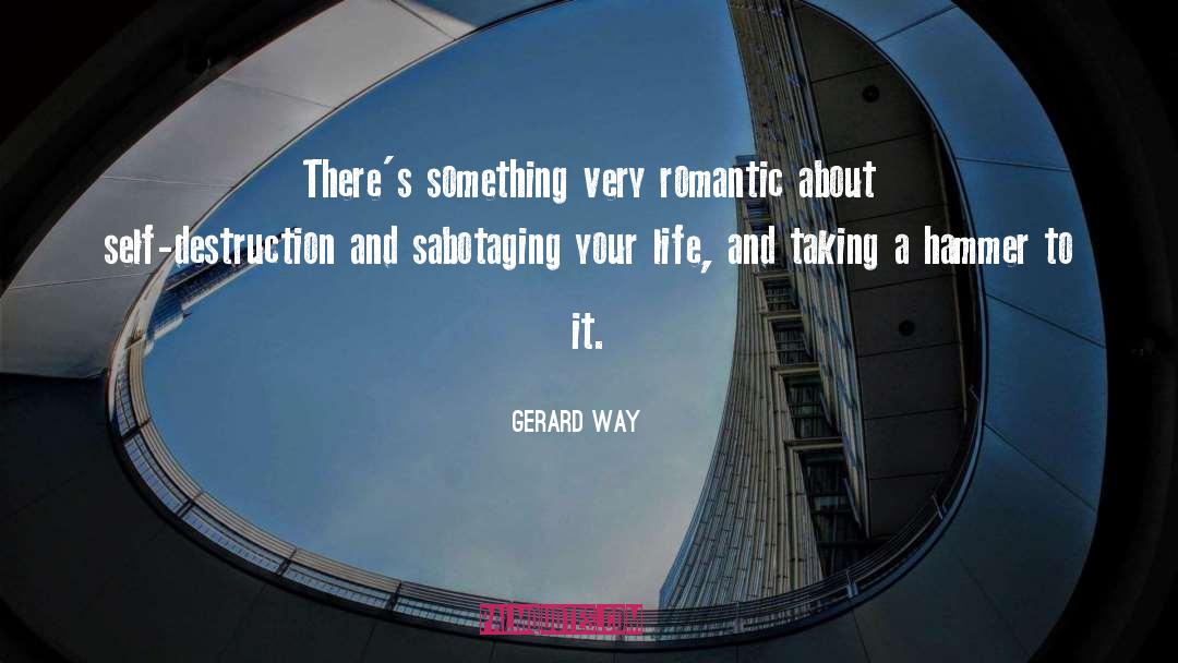 Life Humour quotes by Gerard Way