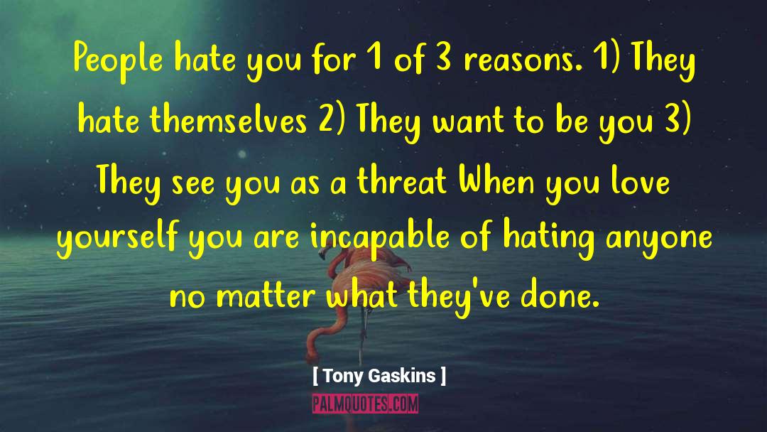 Life Hunt quotes by Tony Gaskins