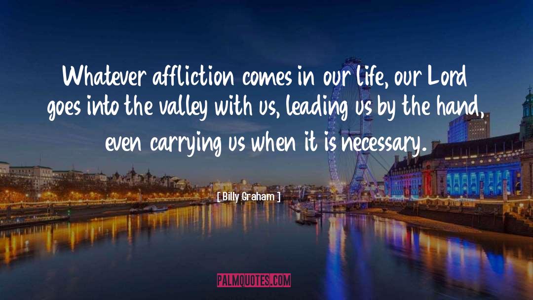 Life Hurts quotes by Billy Graham