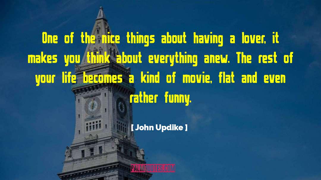 Life Imitates Art quotes by John Updike