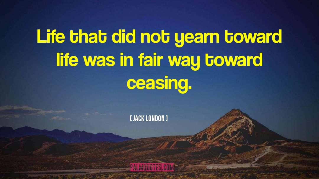 Life Improvement quotes by Jack London