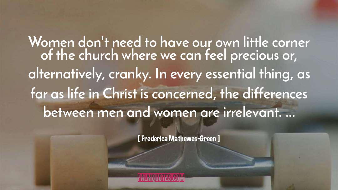 Life In Christ quotes by Frederica Mathewes-Green