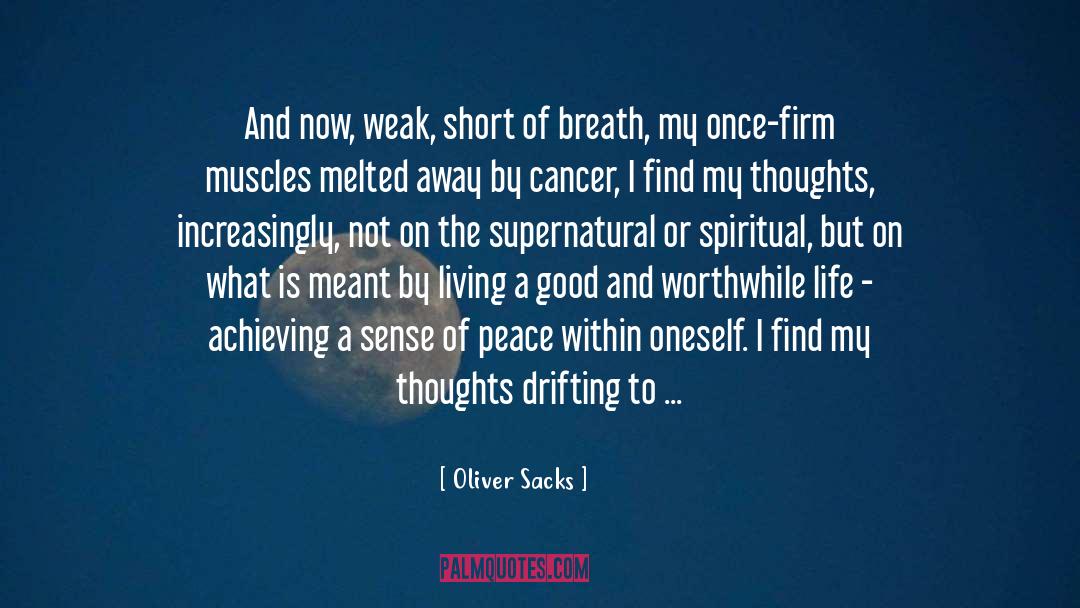 Life In Short quotes by Oliver Sacks