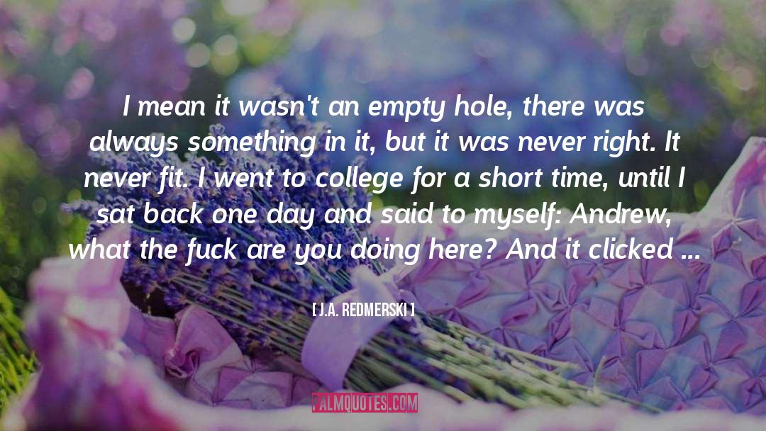 Life In Short quotes by J.A. Redmerski