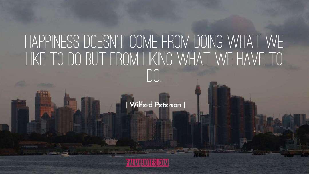 Life Inspiration quotes by Wilferd Peterson