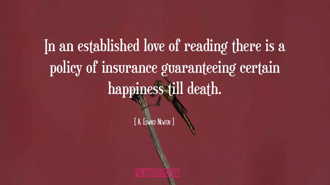 Life Insurance Policy quotes by A. Edward Newton