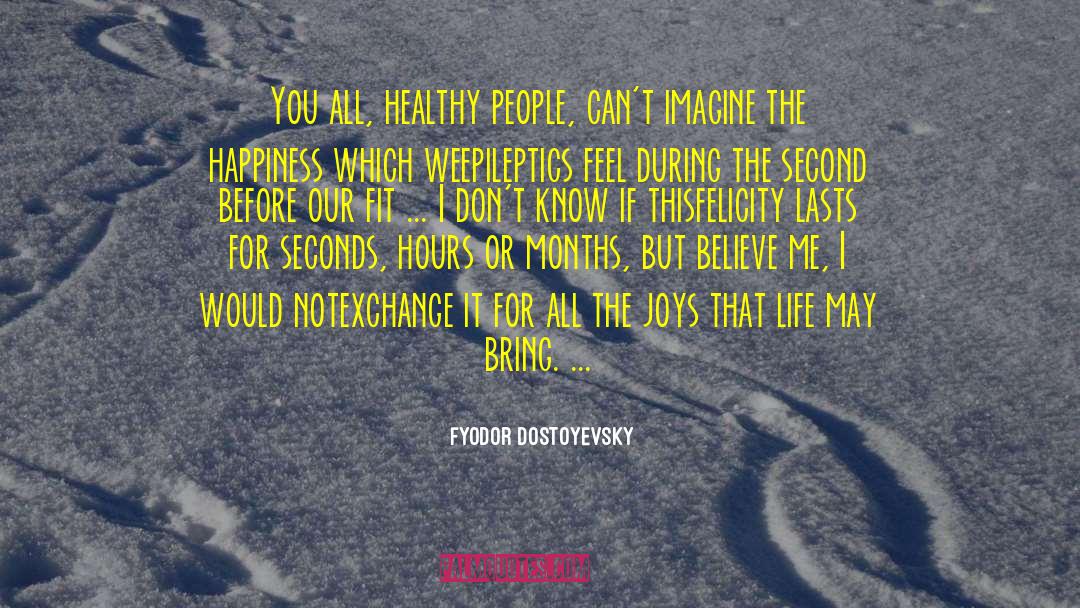 Life Insurance quotes by Fyodor Dostoyevsky