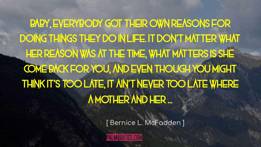 Life Is A Drama quotes by Bernice L. McFadden