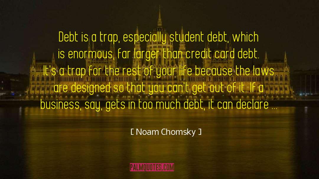 Life Is A Gift quotes by Noam Chomsky