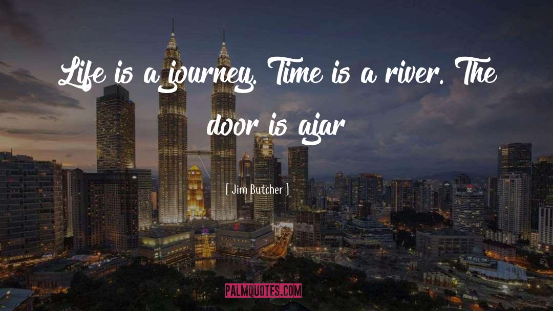 Life Is A Journey Not A Competition quotes by Jim Butcher