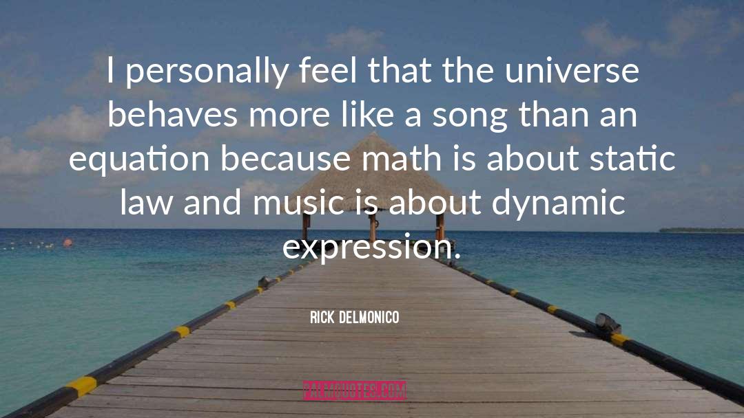 Life Is A Math Equation quotes by Rick Delmonico