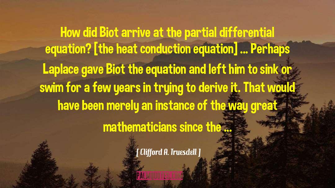 Life Is A Math Equation quotes by Clifford A. Truesdell