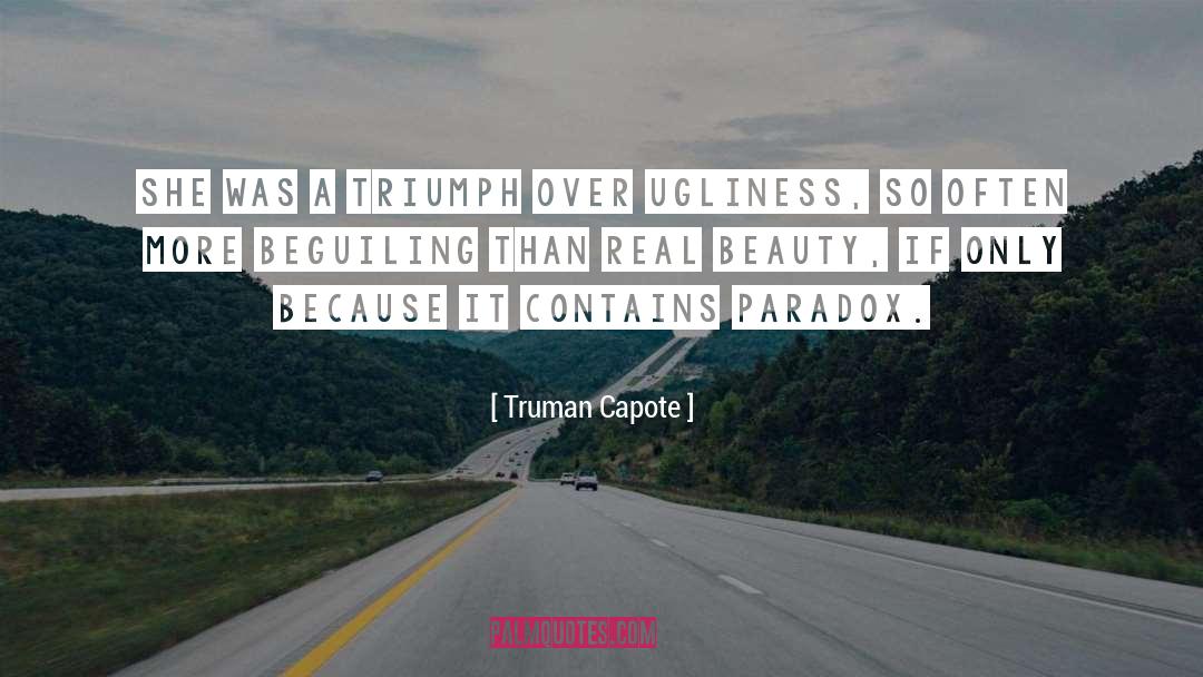 Life Is A Paradox Quote quotes by Truman Capote