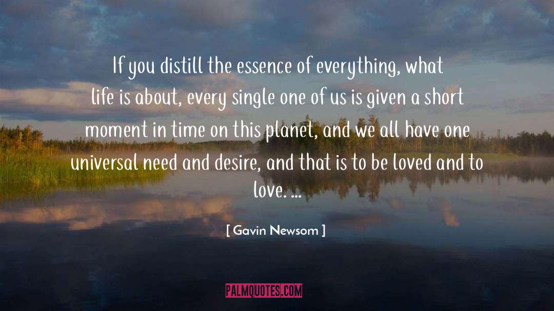 Life Is All About The Journey quotes by Gavin Newsom