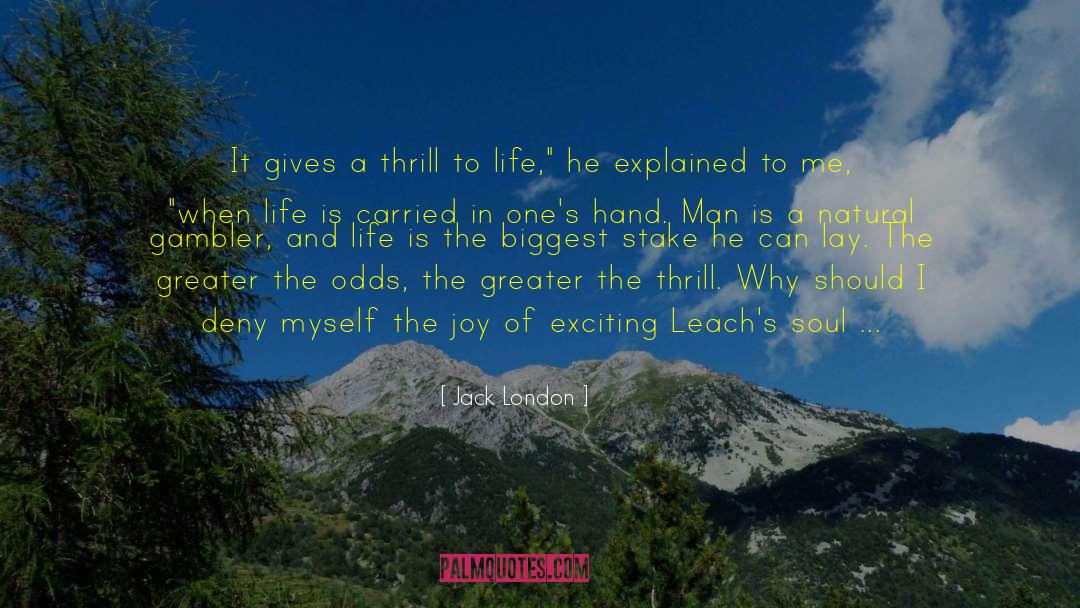 Life Is An Opportunity quotes by Jack London