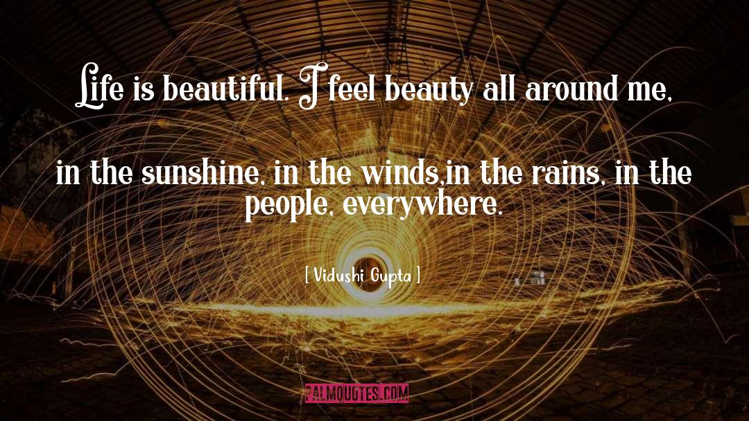 Life Is Beautiful quotes by Vidushi Gupta