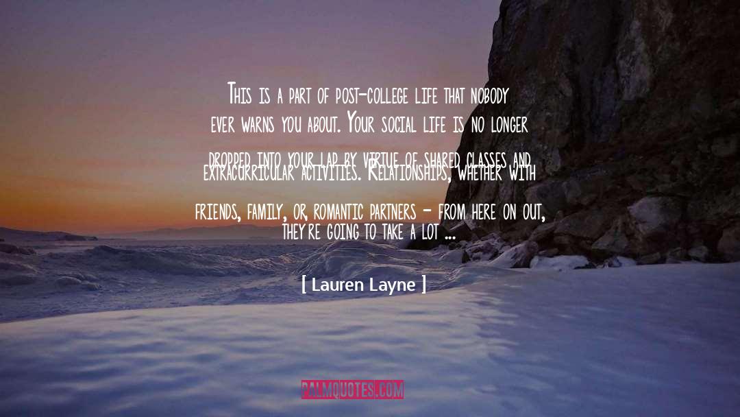 Life Is Easy With Friends quotes by Lauren Layne