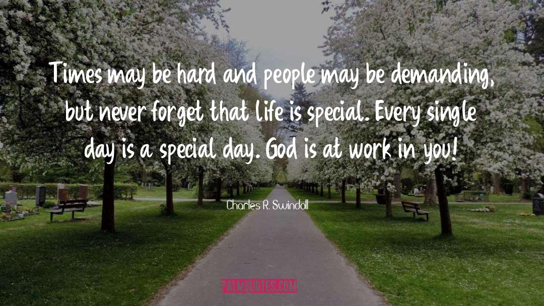 Life Is Hard quotes by Charles R. Swindoll