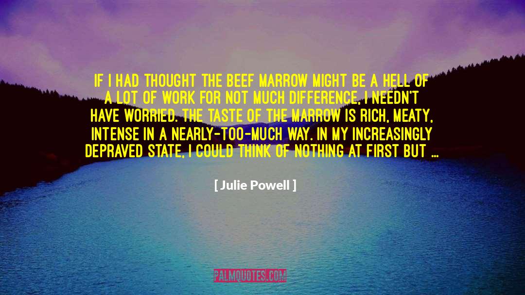 Life Is Like A Cooking Pot quotes by Julie Powell