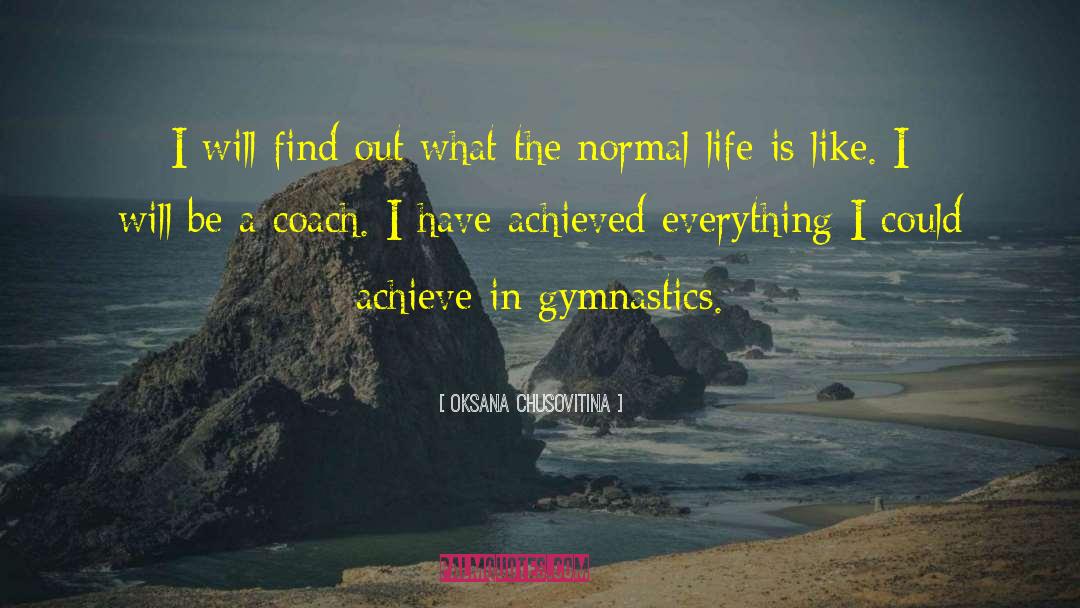 Life Is Like A Curveball quotes by Oksana Chusovitina